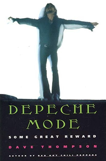 Depeche Mode Some Great Reward 1994 Dave Thompson.jpg