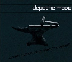 Depeche-Mode-Construction-Time-Again-Revisited.jpg