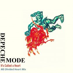 It´s Called A Heart (MS Divided Heart Mix 2022)