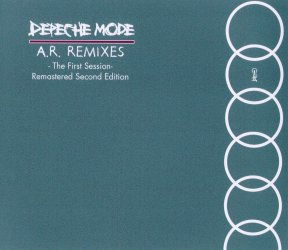 Depeche-Mode-A.R.-Remixes-The-First-Session-Remastered-Second-Version.jpg