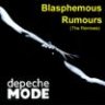 Blasphemous Rumours (The Remixes)