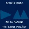 Delta Machine - The Icarus Project